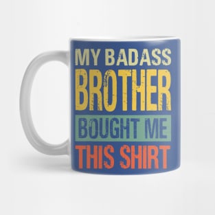 Badass Brother 2 Mug